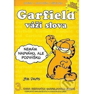 Garfield 3: Váží slova - Jim Davis