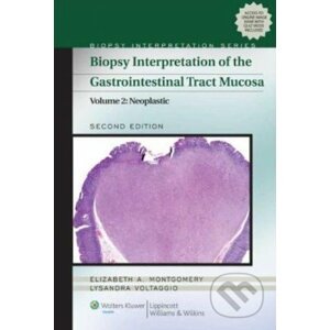 Biopsy Interpretation of the Gastrointestinal Tract Mucosa (Volume 2) - Lippincott Williams & Wilkins