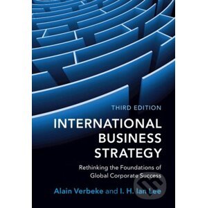 International Business Strategy - Alain Verbeke, I.H. Ian Lee