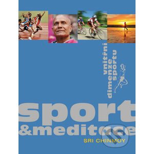 Sport a meditace - Sri Chinmoy