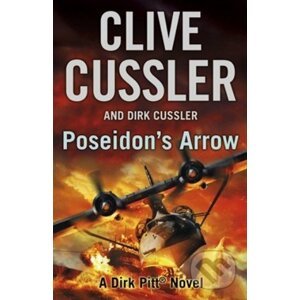 Poseidon's Arrow - Clive Cussler, Dirk Cussler