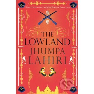 The Lowland - Jhumpa Lahiri