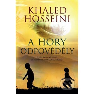 E-kniha A hory odpověděly - Khaled Hosseini