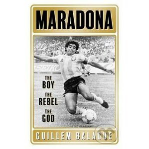 Maradona - Guillem Balague