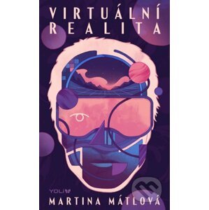 Virtuální realita - Martina Mátlová
