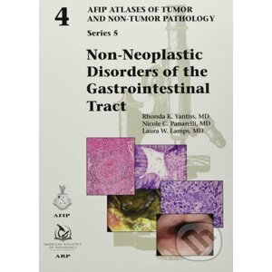 Non-Neoplastic Disorders of the Gastrointestinal Tract - Rhonda K. Yantiss, Nicole C. Panarelli, Laura W. Lamps