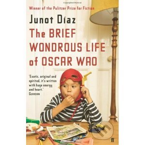 Brief Wondrous Life of Oscar Wao - Junot Díaz