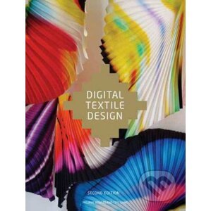 Digital Textile Design - Melanie Bowles, Ceri Isaac
