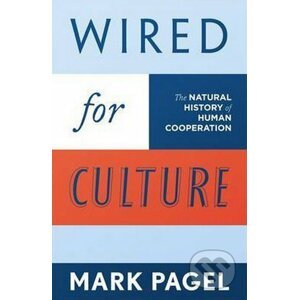 Wired for Culture - Mark D. Pagel
