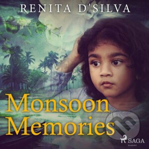 Monsoon Memories (EN) - Renita D'Silva