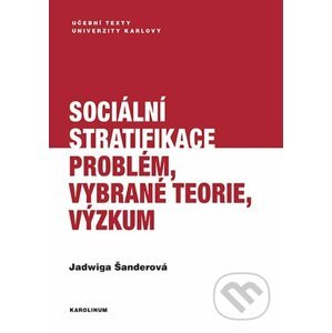 Sociální stratifikace - Jadwiga Šanderová