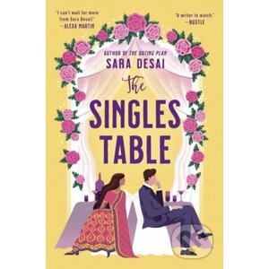 The Singles Table - Sara Desai