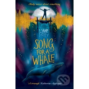 Song for A Whale - Lynne Kelly