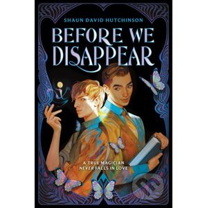 Before We Disappear - Shaun David Hutchinson