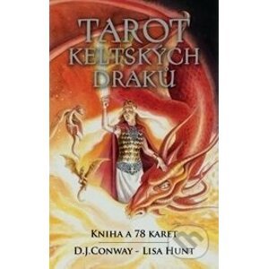 Tarot keltských draků - D.J. Conway, Lisa Hunt