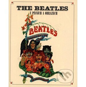 The Beatles v písních a obrazech - Svojtka&Co.