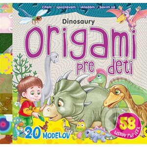 Origami pre deti: Dinosaury - Svojtka&Co.