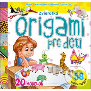 Origami pre deti: Zvieratká - Svojtka&Co.
