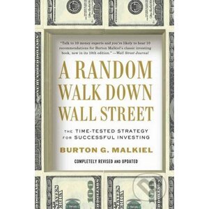 Random Walk Down Wall Street - Burton G. Malkiel