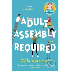 Adult Assembly Required - Abbi Waxman