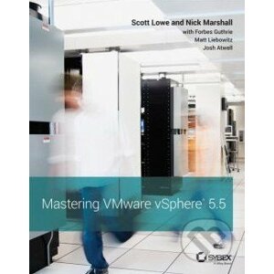 Mastering VMware vSphere 5.5 - Scott Lowe a kol.