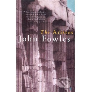 The Aristos - John Fowles