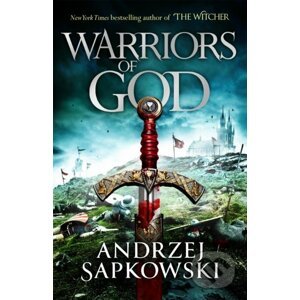 Warriors of God - Andrzej Sapkowski