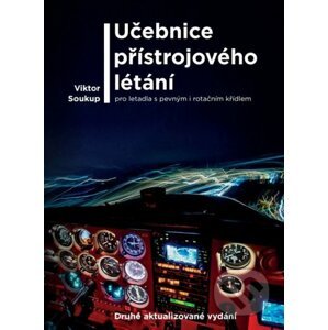 Učebnice přístrojového létání - Viktor Soukup