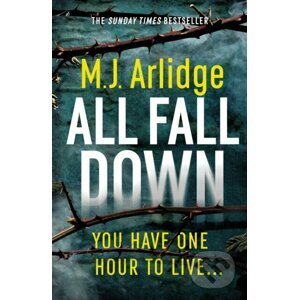 All Fall Down - M. J. Arlidge