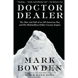 Doctor Dealer - Mark Bowden