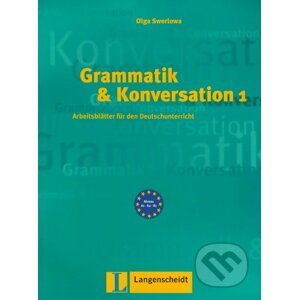 Grammatik und Konversation 1 - Olga Swerlowa