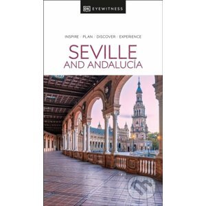 Seville and Andalucía - DK Eyewitness