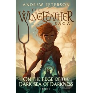 E-kniha On the Edge of the Dark Sea of Darkness - Andrew Peterson