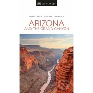 Arizona and the Grand Canyon - DK Eyewitness