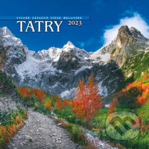 Nástenný kalendár Tatry 2023 - Spektrum grafik