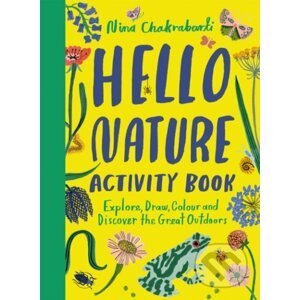 Hello Nature Activity Book - Nina Chakrabarti