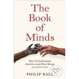 The Book of Minds - Philip Ball