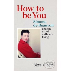 How to Be You - Skye Cleary
