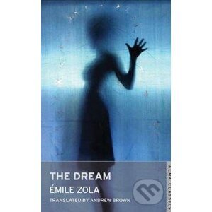 The Dream - Emile Zola