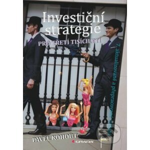 Investiční strategie pro třetí tisíciletí - Pavel Kohout