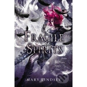 Fragile Spirits - Mary Lindsey
