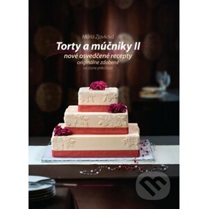 Torty a múčniky II - Mária Zjavková