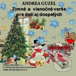 Zimné a vianočné verše pre deti aj dospelých - Andrea Guzel