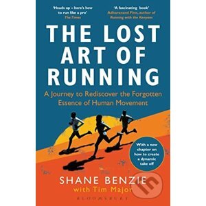 The Lost Art of Running - Shane Benzie, Tim Major