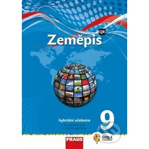Zeměpis 9 pro ZŠ a víceletá gymnázia - Hybridní učebnice (nová generace) - Martin Hanus, Miroslav Marada