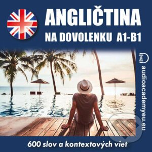 Angličtina na dovolenku A1 – B1 - Tomáš Dvořáček