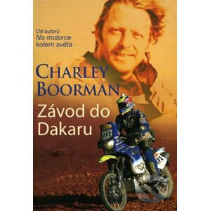 Závod do Dakaru - Charley Boorman