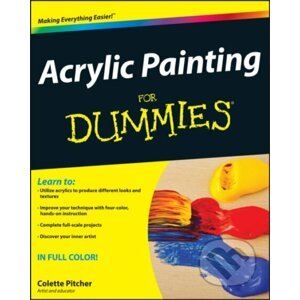 Acrylic Painting For Dummies - Colette Pitcher