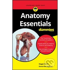 Anatomy Essentials For Dummies - Maggie A Norris, Donna Rae Siegfried