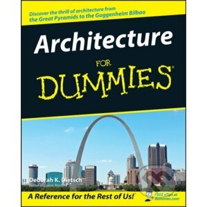 Architecture For Dummies - Deborah K. Dietsch, Robert A. M. Stern